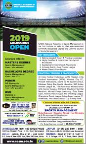 As a sports manager, you will be required to perform a number of duties such as: National Academy Of Sports Management 2019 Admissions Open Ad Advert Gallery