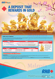 Offer valid for a limited time only. Rhb Open New Deposit Get 24k Gold Plated Goat Figurine 28 Oct 2014 28 Feb 2015