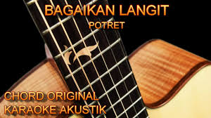 Akim and the majistret chords and tabs. Potret Chord Guitar Potret Bagaikan Langit Chord