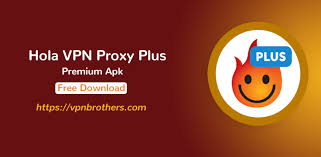 Hola Vpn Plus Mod Apk Latest V1 163 793 Vpnbrothers Hola Vpn Best Vpn Mod
