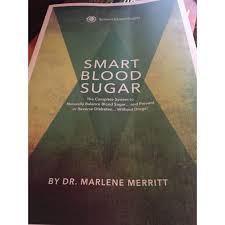 Merritt is not a medical doctor, but has a masters degree in oriental medicine. Smart Blood Sugar By Marlene Merritt