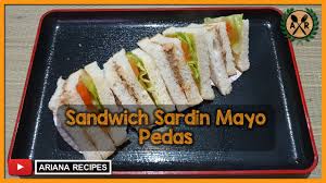 Roti tawar sardin sedikit garam limau bawang. Sandwich Sardin Mayo Pedas Mudah Youtube