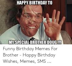 Iwas going to make you a rum cake for your birthday but nowits just cake andi'm drunk facobook.c happy birthday memes for. 25 Best Memes About Happy Birthday To My Special Brother Happy Birthday To My Special Brother Memes