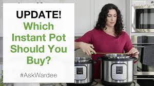 Find out which one will work best for your family! Update Which Instant Pot Is Right For You Which Size Model Should You Buy Askwardee 048 Youtube
