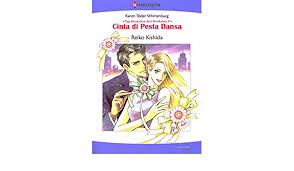 Every new chapters published by the author is. Amazon Com Cinta Di Pesta Dansa Komik Harlequin Edisi Bahasa Indonesia Ebook Karen Toller Whittenburg Reiko Kishida Kindle Store