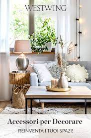 Accessori Per Decorare La Tua Casa Decorazioni Arredamento Idea Di Decorazione