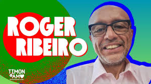 Entrevista completa com Roger Ribeiro