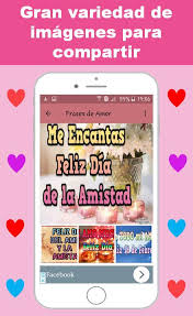 Frases día de la amistad. Dia Del Amor Y Amistad Frases 14 De Febrero Fur Android Apk Herunterladen