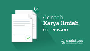 Demikian 35 soal teks karya ilmiah (pg & esay) kelas 11/xi sma kurikulum 2013, lengkap dengan kunci jawaban! Contoh Karil Ut Universitas Terbuka Pgpaud Pdgk4560 Karya Ilmiah