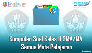 Ada nda revisi 2017 matematika kelas 7 semester 2? Lengkap Kumpulan Soal Kelas 11 Sma Ma Semua Mata Pelajaran Bospedia