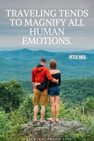 Here are some new love quotes that represent attempts to articulate the experience of new love. 50 Best Travel Quotes With Images To Inspire Wanderlust