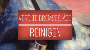 Verolte Bremsbelage Reinigen Saubern Heimwerker Spezial Youtube