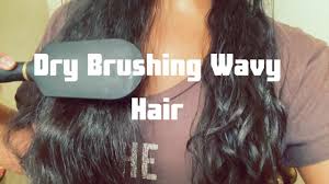 Let her enjoy learning to brush and style her own hair. Dry Brushing Waves Should You Do It Youtube