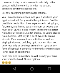 This is not a joke, this is me trying to find love through a after reading my girlfriend applications, we have moved on to speed dating my girlfriend applicants. 3 Fb Post Deadbeat Felon Is Now Taking Girlfriend Applications Nudes Optional Imgur
