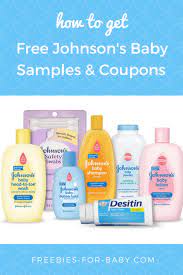 5 Ways To Get Free Johnson S Baby Samples Coupons Baby Samples New Baby Products Baby Lotion