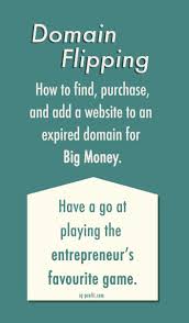 Domain Flipping How To Find And Buy An Expired Domain Give It A Website And Sell It For Big Money Naming Your Business Money Making Hacks Domain