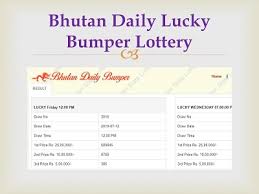Bhutan Lucky Daily Bumper Lottery Result 2019 Today 12 Pm
