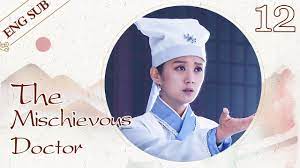 Cutie fell in love with the emperor Download The Mischievous Doctor Episode 1 Sub Indo Mp4 Mp3 3gp Mp3 Mp4 Daily Movies Hub