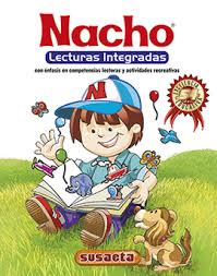 Libro para aprender a escribir. Nacho Lecturas Integradas A Nacho Libro En Papel 9789580715016 Libreria Profitecnicas