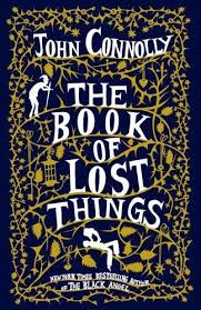 The Book Of Lost Things Books Good Books Books To Read