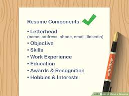 How to Make a Resume (with Pictures) - wikiHow
