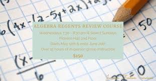 What should my regents score be for algebra 1? Algebra Regents Review Course Pickens Hall Heuvelton May 12 2021 Allevents In