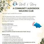 Stroll & Story: Community Audiobook Walking Club