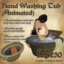 A basin or bowl large enough to submerge your clothes (a kitchen sink or bathtub will also suffice). Second Life Marketplace Shade Animated Hand Washing Tub