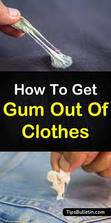Make sure the stain is gone completely before putting. 10 Clever Ways To Get Gum Out Of Clothes