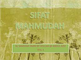 Sifat kimia tanah dan sifat biologi tanah. Sifat Mahmudah Ppt