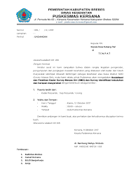 Selain tanggal surat, keterangan waktu dan tempat pun wajib dicantumkan sebagai acuan waktu acara yang akan diselenggarakan. Contoh Surat Undangan Sosialisasi Puskesmas