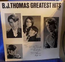 Bj Thomas Greatest Hits Volume 2 Popsike Com Autographed 1969 B J Thomas Greatest Hits Vol 1 Scepter Records Lp Sps 578 Auction Details