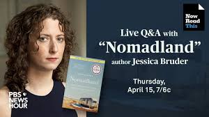 It stars frances mcdormand as a woman who leaves her hometown of empire. Watch Author Jessica Bruder Takes Your Questions About Nomadland Pbs Newshour