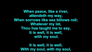 What is more important than to be well in our soul? Don Moen It Is Well With My Soul Lyrics Video Dailymotion