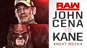 Undertaker vs john cena (vengeance 2003). John Cena Vs Kane Set For Wwe Raw Next Week