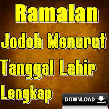 Check spelling or type a new query. Ramalan Jodoh Menurut Tanggal Lahir Terlengkap For Android Apk Download