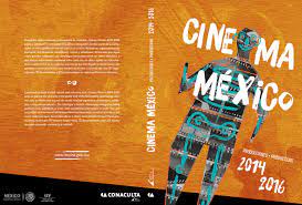 Cinema Mexico 2016 by CINEMA MÉXICO 2017 - Issuu