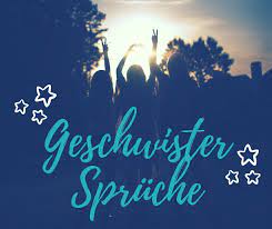 Geschwister Spruche Die Schonsten Spruche Fur Geschwister