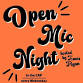 Open Mic Night — The Cap - Live Music, Records event image