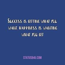 Check spelling or type a new query. 150 Top Success Status Quotes Precious Words On Success In English