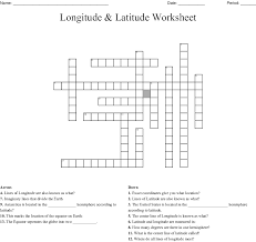 In the previous chapter, you have read that our planet earth is not a sphere. Longitude Latitude Worksheet Crossword Wordmint