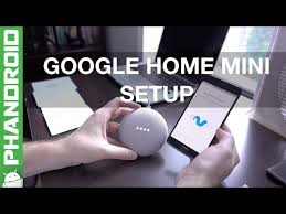 How To Setup The Google Home Mini Youtube
