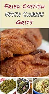 Dip each fillet into cornmeal mixture and coat. Fried Catfish With Cheese Grits Crispy Golden Brown Fried Catfish Fillets With A Side Of Creamy Cheesy Grits The Recipes Gluten Free Recipes Convenience Food