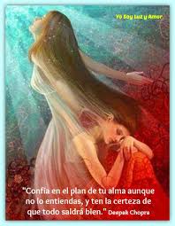 Confía en el plan de tu alma aunque no... - Yo Soy Luz y Amor | Facebook