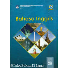 Pembahasan soal mengenai materi announcement tingkat sma sederajat, untuk mengetahui lebih lengkap contohnya sobat bisa. Buku Paket Pelajaran Bahasa Inggris Kelas 12 Xii Sma Ma Smk Kurikulum 2013 Revisi 2018 Shopee Indonesia
