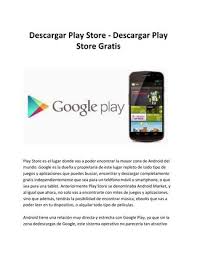 Miles de aplicaciones android te esperan en google play store. Descargar Play Store Descargar Play Store Gratis By Davisperry Issuu