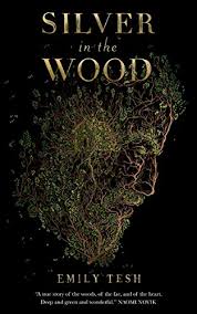 Silver In The Wood The Greenhollow Duology Book 1 Kindle Edition By Tesh Emily Literature Fiction Kindle Eb In 2020 Fantasy Books Fantasy Book Covers Good Books