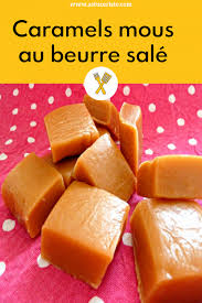 Caramels Mous Au Beurre Sale En 2020 Caramel Mou Caramel Caramel A Sec
