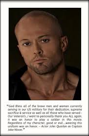 Quote ~ Actor John Quinlan as Captain Jake Nixon