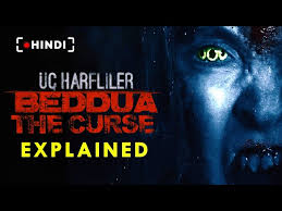Uc Harfliler Beddua The Curse Explained In Hindi True Story Full Movie Explained In Hindi دیدئو Dideo